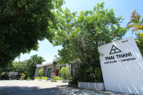 THAI THANI Loft & Life Lamphun, Nai Mueang